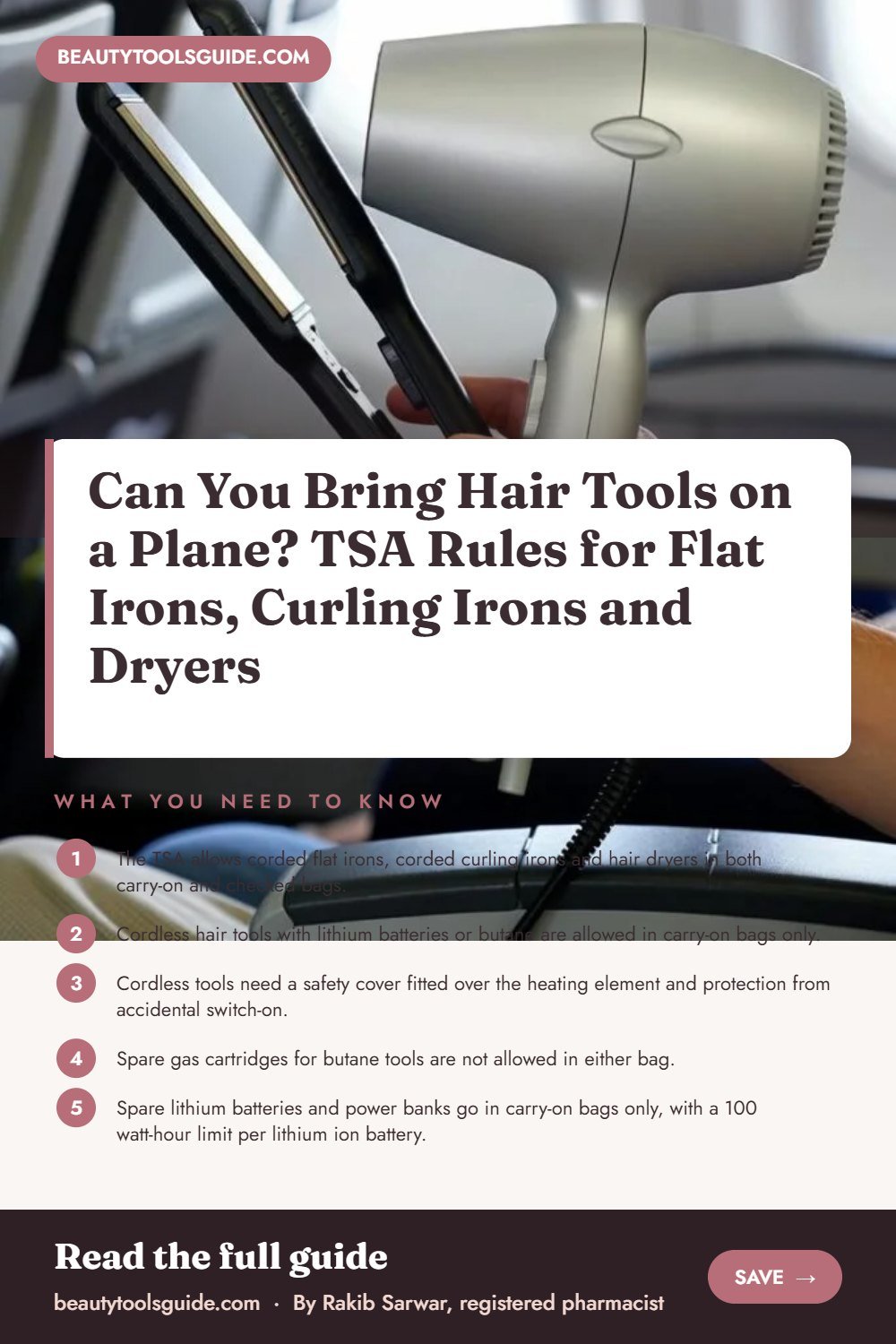 Can You Bring Hair Tools on a Plane? TSA Rules for Flat Irons, Curling Irons and Dryers - key takeaways infographic