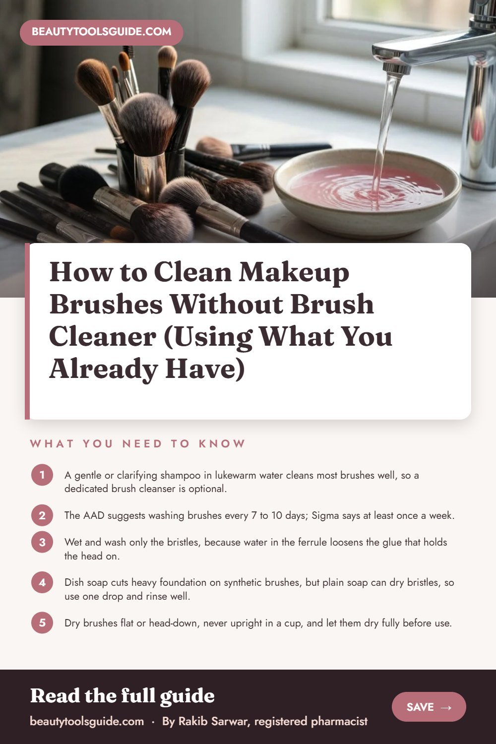 How to Clean Makeup Brushes Without Brush Cleaner (Using What You Already Have) - key takeaways infographic