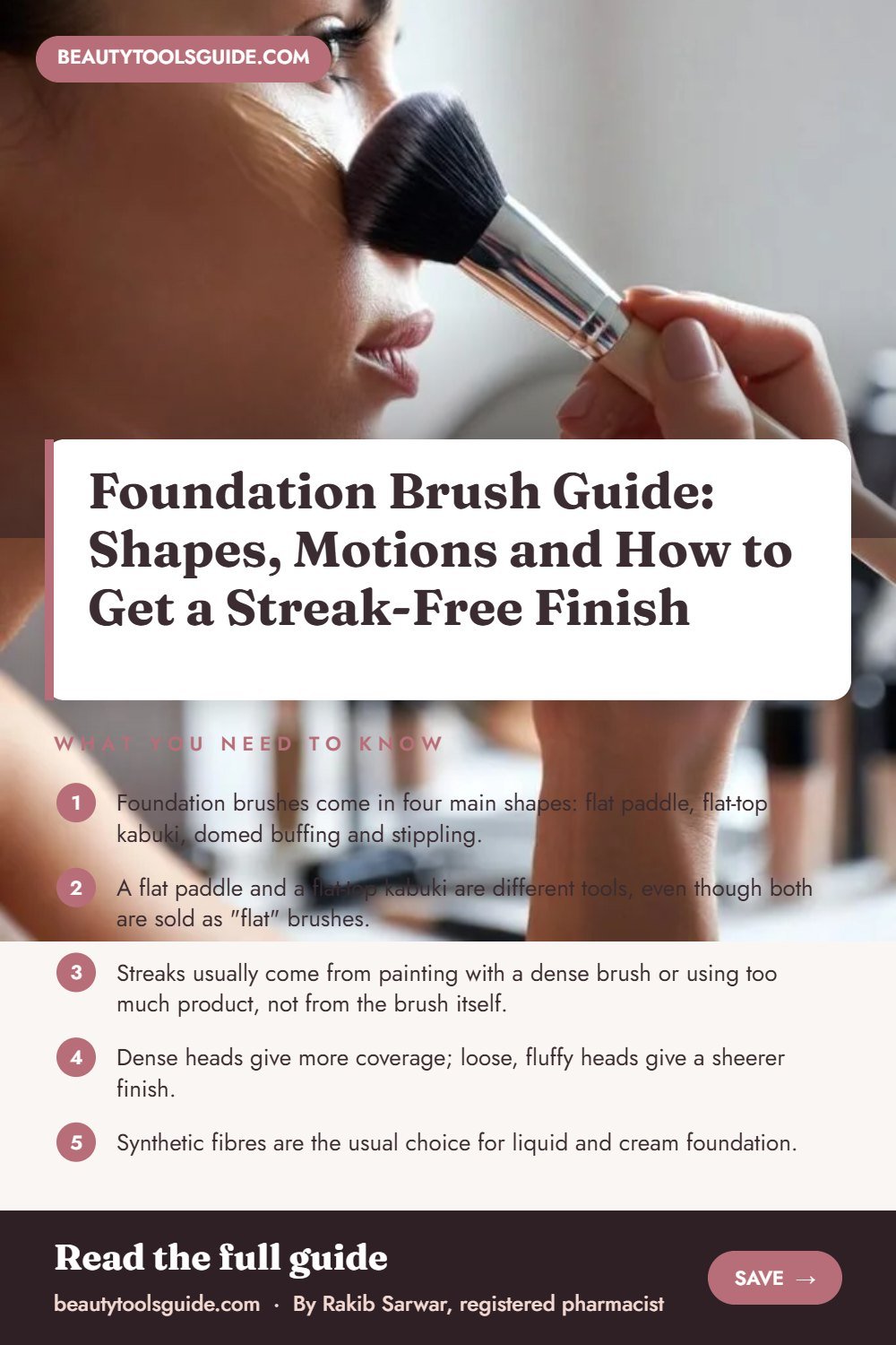 Foundation Brush Guide: Shapes, Motions and How to Get a Streak-Free Finish - key takeaways infographic