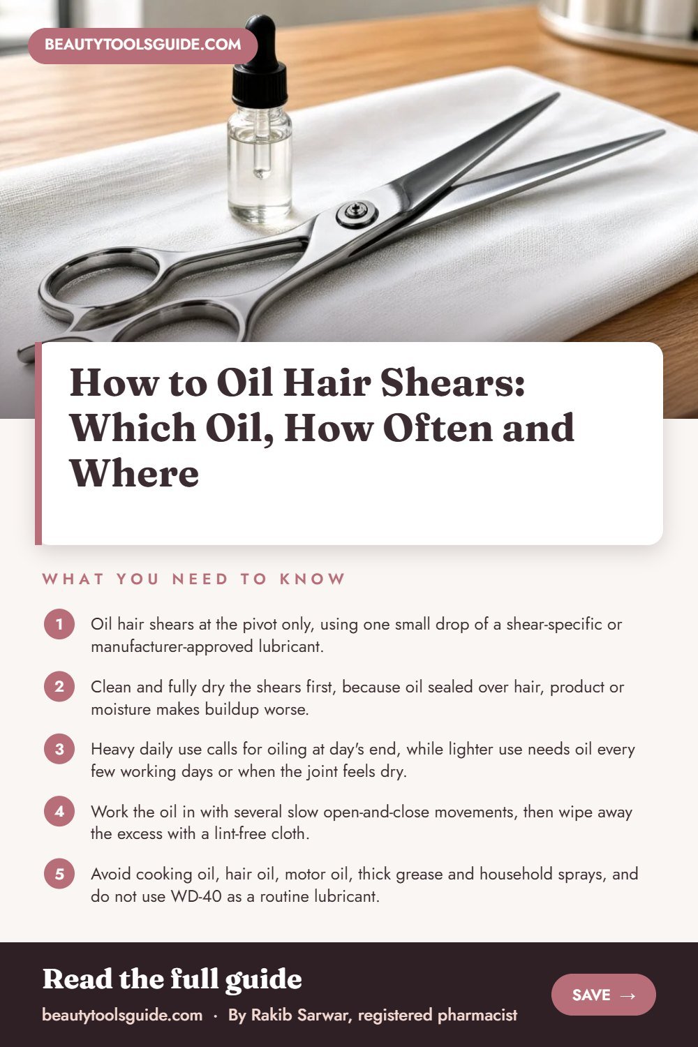 How to Oil Hair Shears: Which Oil, How Often and Where - key takeaways infographic